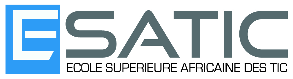 ECOLE SUPÉRIEURE AFRICAINE DES TIC ( ESATIC)